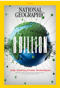 National Geographic:Earth's 8 Billion, Vol. 243(4)