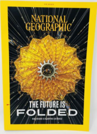 National Geographic: Future is Folded, The: How Origami is Reshaping Our World, Vol.243(2)