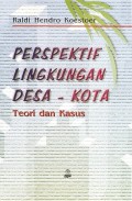 Perspektif Lingkungan Desa - Kota: Teori dan Kasus