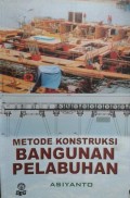Metode Konstruksi Bangunan Pelabuhan