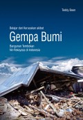 Belajar dari Kerusakaan Akibat Gempa Bumi: Bangunan Tembokan Nir-Rekayasa di Indonesia