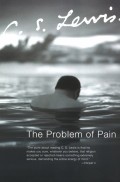 Problem of Pain, The= Masalah Penderitaan