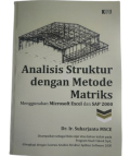 Analisis Struktur dengan Metode Matriks Menggunakan Microsoft Excel dan SAP 2000