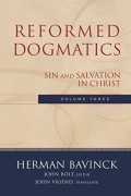 Reformed Dogmatics, Volume III: Christology