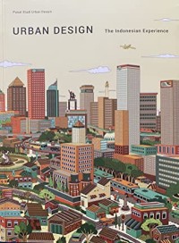 Urban Design: The Indonesian Experience