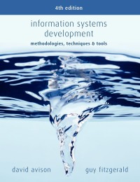 Information Systems Development: Methodologies, Techniques, and Tools