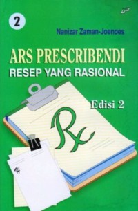 ARS Prescribendi: Resep yang Rasional, Jilid 2