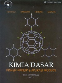 Kimia Dasar: Prinsip-Prinsip dan Aplikasi Modern, Jilid 1 = General Chemistry : Principles and Modern Applications