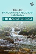 Buku Ajar: Panduan Penyelidikan Lapangan Hidrogeologi