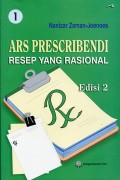 ARS Prescribendi: Resep yang Rasional, Jilid 1
