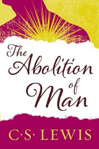 Abolition of Man, The