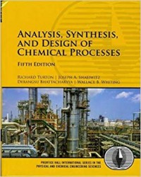 Analysis, Synthesis, and Design of Chemical Processes