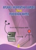 Aplikasi Informatika Biomedis untuk Pendidikan Dokter