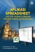 Aplikasi Spreadsheet untuk Perhitungan Teknik Kimia Sederhana