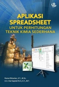 Aplikasi Spreadsheet untuk Perhitungan Teknik Kimia Sederhana