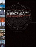 Architecture of Immanence, An: Architecture for Worship and Ministry Today