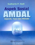 Aspek Sosial Amdal: Sejarah, Teori, dan Metode
