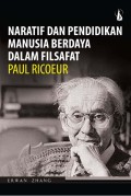 Naratif dan Pendidikan Manusia Berdaya dalam Fisafat Paul Ricoeur