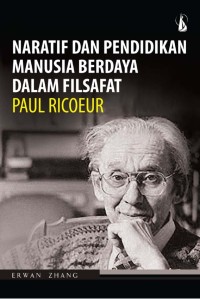 Naratif dan Pendidikan Manusia Berdaya dalam Fisafat Paul Ricoeur