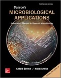 Benson's Microbiological Applications: Laboratory Manual in General Microbiology