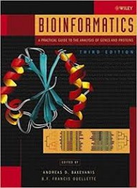 Bioinformatics: A Practical Guide to the Analysis of Genes and Proteins