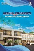 Bisnis Properti dalam Perspektif Arsitektur