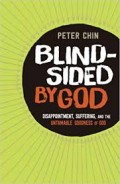 Dikejutkan oleh Allah: Kekecewaan, Rasa Sakit, dan Kebaikan Allah yang Tidak Dapat Dikurangi = Blindsided by God