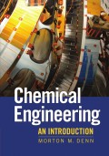 Chemical Engineering: An Introduction