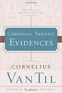 Christian Theistic Evidences