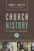 Church History: In Plain Language