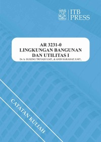 Lingkungan Bangunan dan Utilitas I - AR 3231