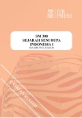 Sejarah Seni Rupa Indonesia I (SM 308)