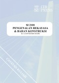 Pengenalan Rekayasa dan Bahan Konstruksi  (SI-2101)