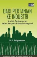 Dari Pertanian ke Industri: Analisis Pembangunan dalam Perspektif Ekonomi Regional