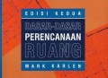 Dasar-Dasar Perencanaan Ruang = Space Planning Basics