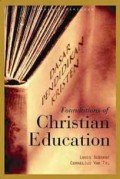 Dasar Pendidikan Kristen = Foundations of Christian Education