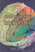 Dasar-Dasar Biokimia