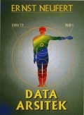 Data Arsitek, Jilid 1 = Bauentwurfslehre