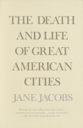 Death and Life of Great American Cities, The
