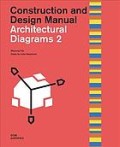 Construction and Design Manual: Architectural Diagrams 2