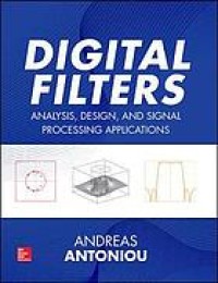 Digital Filters: Analysis, Design, and Applications