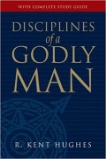 Disciplines of a Godly Man