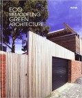 Eco Remodeling: Green Architecture