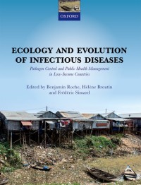 Ecology and Evolution of Infectius Diseases: Pathogen Control and Public Health Management in Low-Income Countries