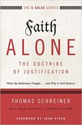 Faith Alone: The Doctrine of Justification