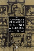 Foundations of Dialogue in Science and Religion