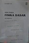 Fisika Dasar: Gelombang dan Optik