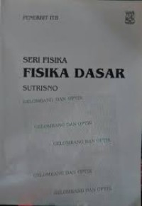 Fisika Dasar: Gelombang dan Optik