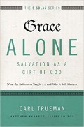 Grace Alone: Salvation as a Gift of God