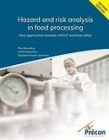 Hazard and Risk Analysis in Food Processing